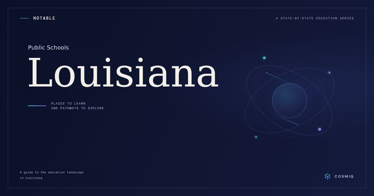 Notable Public Schools in Louisiana