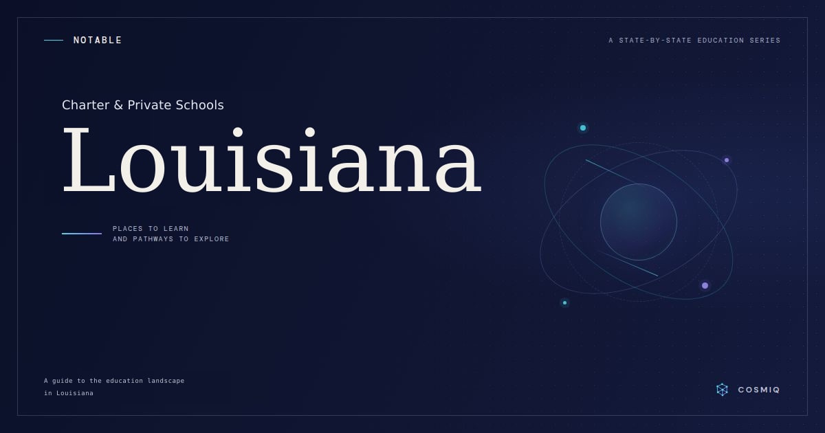 Notable Charter and Private Schools in Louisiana