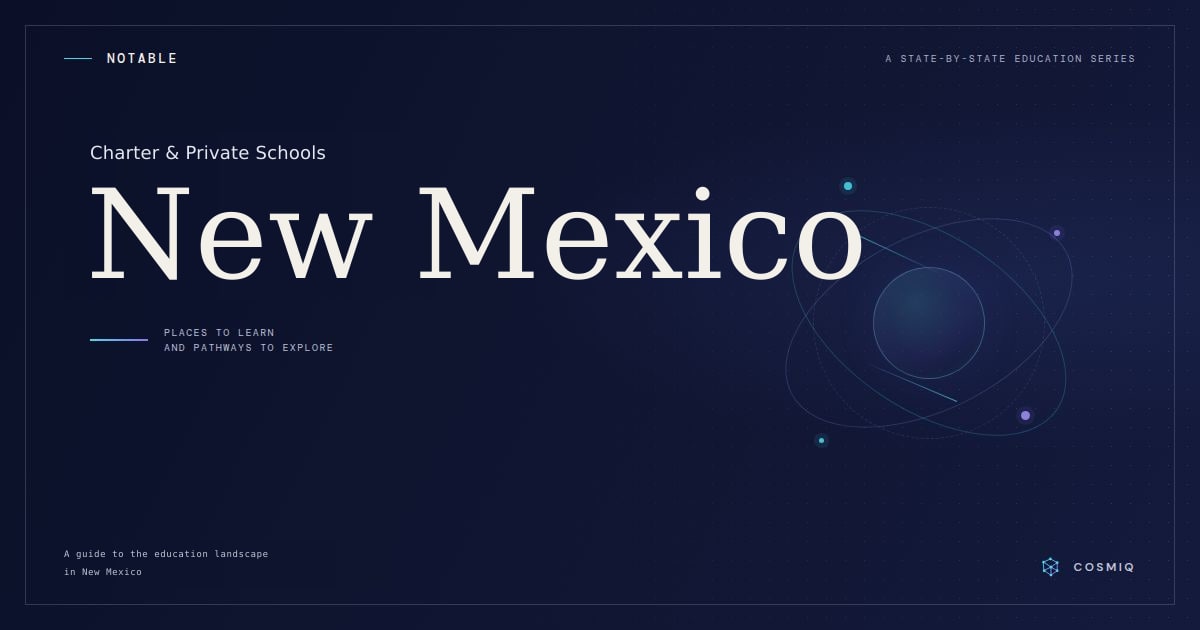 Notable Charter and Private Schools in New Mexico