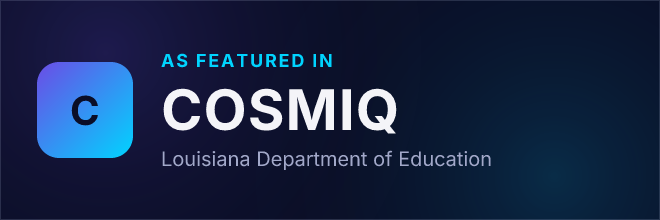 Louisiana Department of Education — Featured in COSMIQ