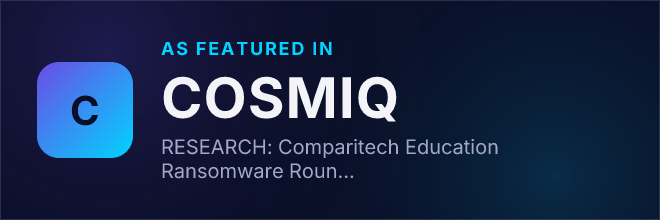 RESEARCH: Comparitech Education Ransomware Roundup: Q3 2026 stats on attacks, ransoms, and data breaches — Featured in COSMIQ