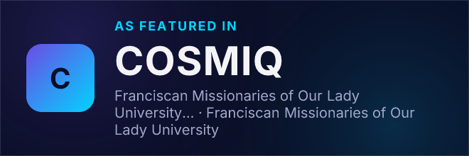 Franciscan Missionaries of Our Lady University (Baton Rouge, LA) — Featured in COSMIQ
