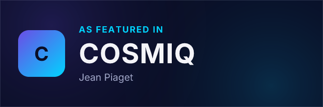 Jean Piaget — Featured in COSMIQ
