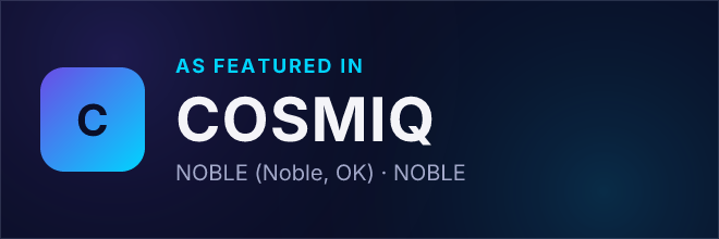 NOBLE (Noble, OK) — Featured in COSMIQ