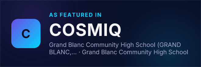 Grand Blanc Community High School (GRAND BLANC, MI) — Featured in COSMIQ