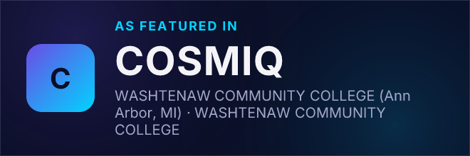 WASHTENAW COMMUNITY COLLEGE (Ann Arbor, MI) — Featured in COSMIQ
