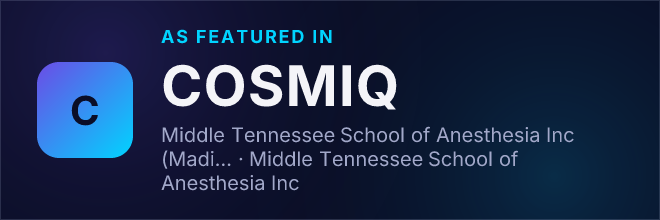 Middle Tennessee School of Anesthesia Inc (Madison, TN) — Featured in COSMIQ