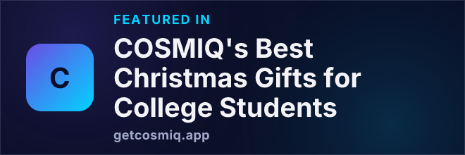 Featured in COSMIQ's Best Christmas Gifts for College Students