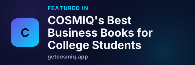 Featured in COSMIQ's Best Business Books for College Students