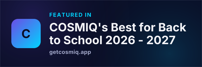 Featured in COSMIQ's Best for Back to School 2026 - 2027