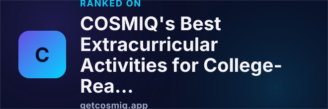 Ranked on COSMIQ's Best Extracurricular Activities for College-Ready Teens