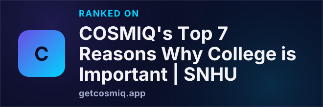 Ranked on COSMIQ's Top 7 Reasons Why College is Important | SNHU