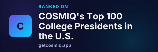 Ranked on COSMIQ's Top 100 College Presidents in the U.S.