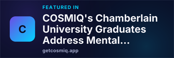 Featured in COSMIQ's Chamberlain University Graduates Address Mental Health Care Gaps This World Mental Health Day