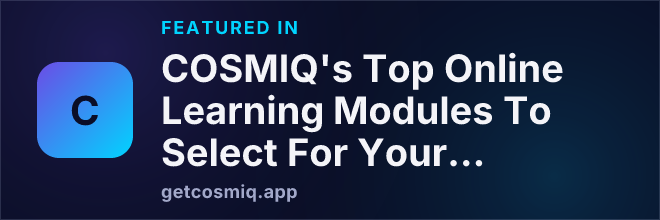 Featured in COSMIQ's Top Online Learning Modules To Select For Your Compliance Training