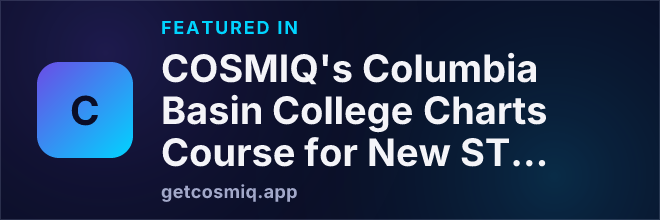 Featured in COSMIQ's Columbia Basin College Charts Course for New STEM Learning Center