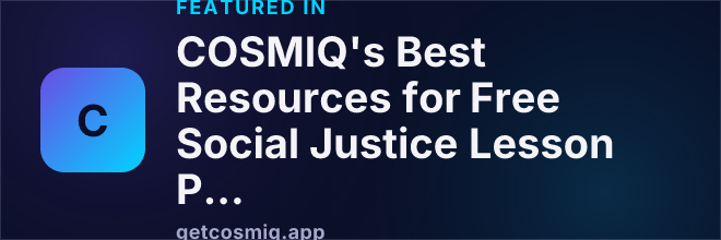 Featured in COSMIQ's Best Resources for Free Social Justice Lesson Plans, Activities, and