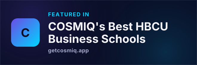 Featured in COSMIQ's Best HBCU Business Schools