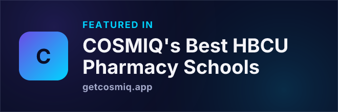 Featured in COSMIQ's Best HBCU Pharmacy Schools