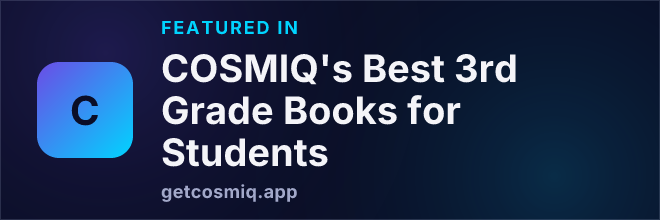 Featured in COSMIQ's Best 3rd Grade Books for Students