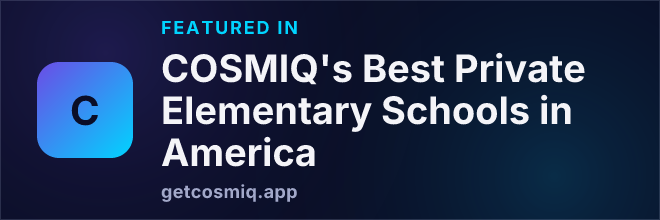 Featured in COSMIQ's Best Private Elementary Schools in America