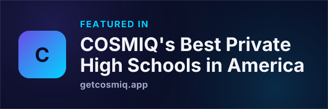 Featured in COSMIQ's Best Private High Schools in America