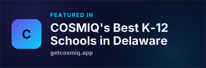 Featured in COSMIQ's Best K-12 Schools in Delaware