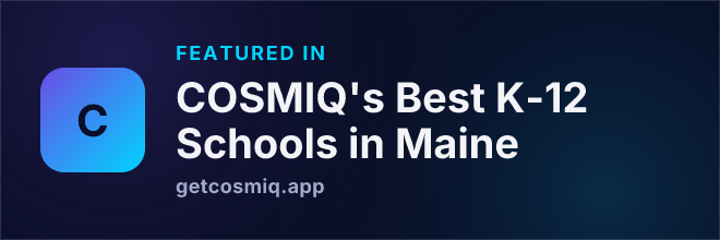 Featured in COSMIQ's Best K-12 Schools in Maine