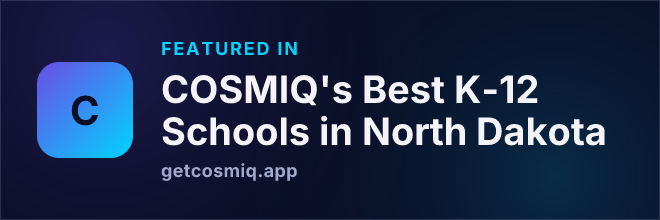 Featured in COSMIQ's Best K-12 Schools in North Dakota
