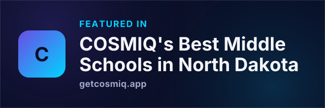 Featured in COSMIQ's Best Middle Schools in North Dakota