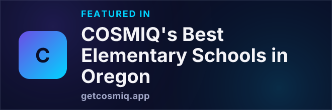 Featured in COSMIQ's Best Elementary Schools in Oregon