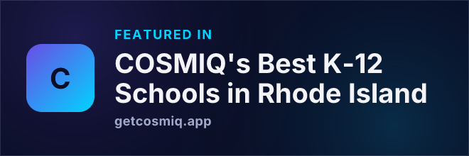 Featured in COSMIQ's Best K-12 Schools in Rhode Island