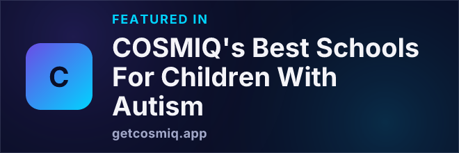 Featured in COSMIQ's Best Schools For Children With Autism