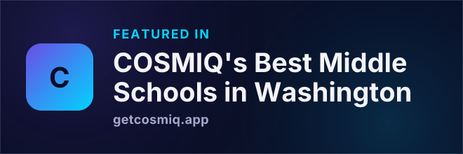 Featured in COSMIQ's Best Middle Schools in Washington