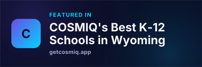 Featured in COSMIQ's Best K-12 Schools in Wyoming