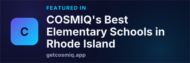 Featured in COSMIQ's Best Elementary Schools in Rhode Island