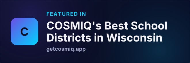 Featured in COSMIQ's Best School Districts in Wisconsin
