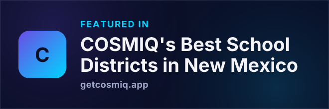 Featured in COSMIQ's Best School Districts in New Mexico
