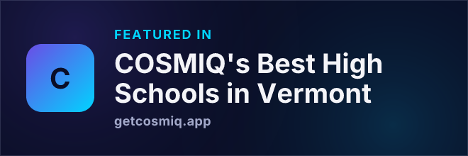 Featured in COSMIQ's Best High Schools in Vermont