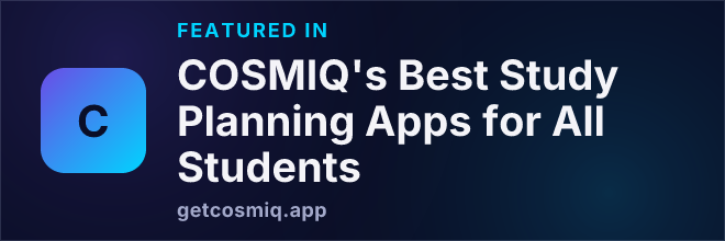 Featured in COSMIQ's Best Study Planning Apps for All Students