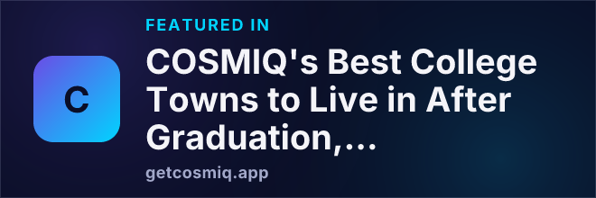 Featured in COSMIQ's Best College Towns to Live in After Graduation, Ranked