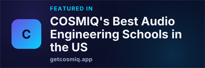 Featured in COSMIQ's Best Audio Engineering Schools in the US