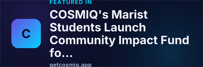 Featured in COSMIQ's Marist Students Launch Community Impact Fund for Hudson Valley Nonprofits