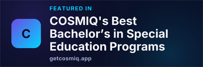 Featured in COSMIQ's Best Bachelor’s in Special Education Programs