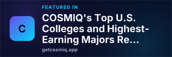 Featured in COSMIQ's Top U.S. Colleges and Highest-Earning Majors Revealed in Payscale’s