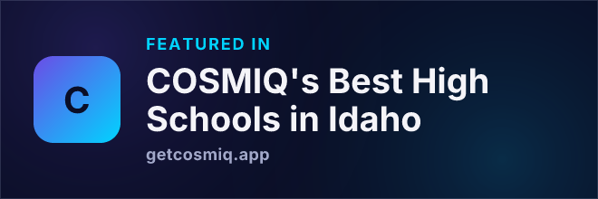 Featured in COSMIQ's Best High Schools in Idaho