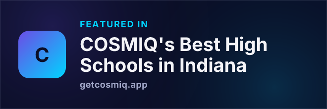Featured in COSMIQ's Best High Schools in Indiana