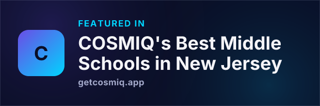 Featured in COSMIQ's Best Middle Schools in New Jersey