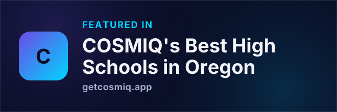 Featured in COSMIQ's Best High Schools in Oregon