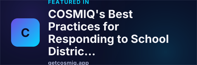 Featured in COSMIQ's Best Practices for Responding to School District’s RFP’s